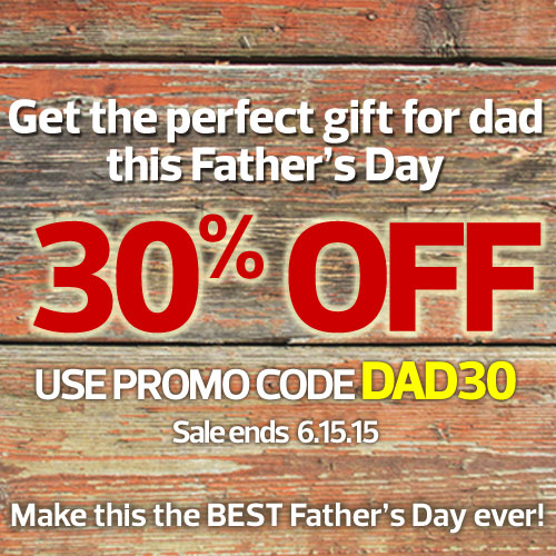 Father’s Day Sale!
