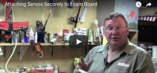 RC Workshop Video Tip — Attaching servos securely to lightweight foam board