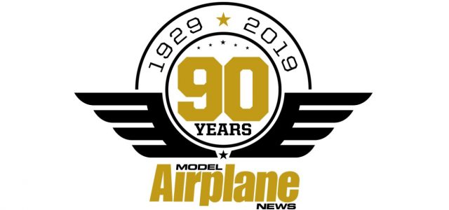 Model Airplane News Celebrates Our 90th Anniversary